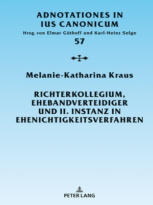 cover image of Richterkollegium, Ehebandverteidiger und II. Instanz in Ehenichtigkeitsverfahren
